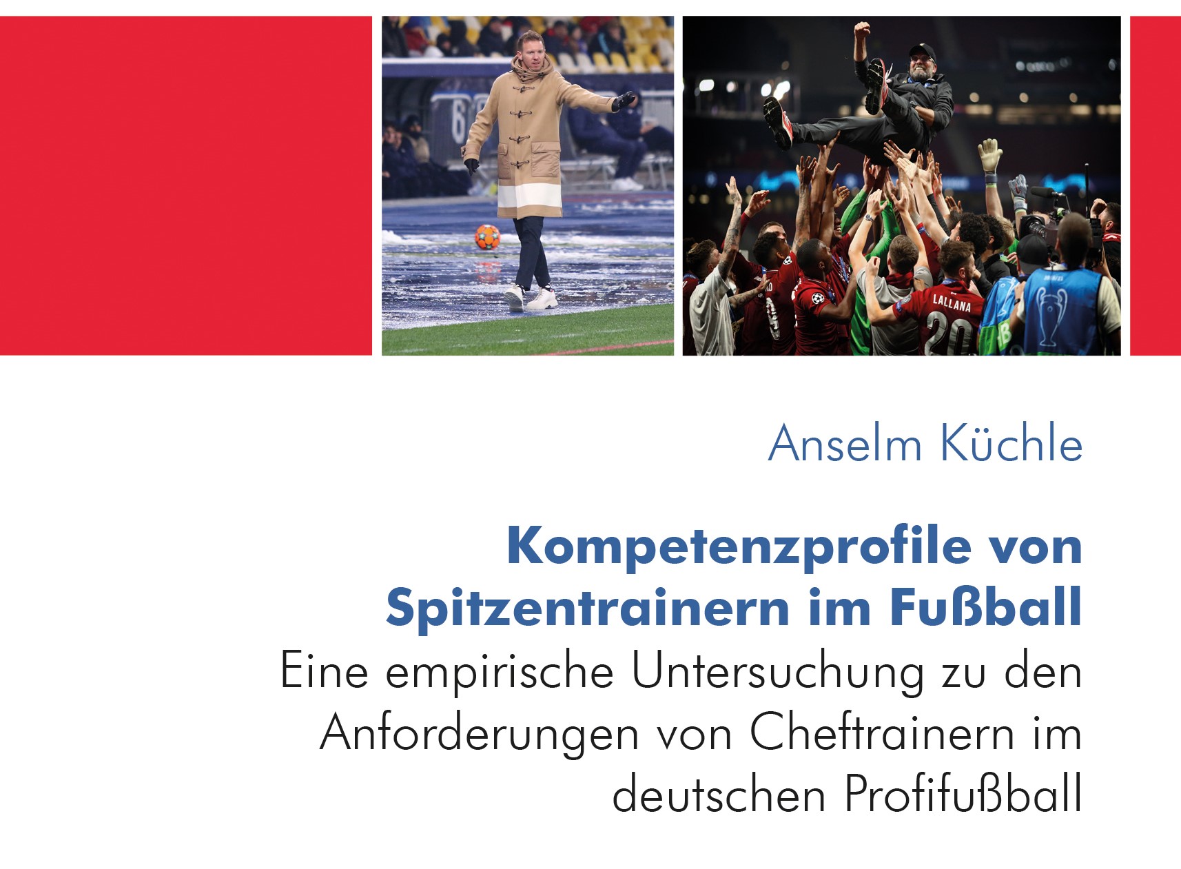 Kompetenzprofile von Spitzentrainern im Fußball - Buchvorstellung