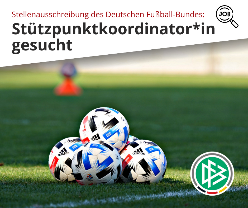 DFB-Stützpunktkoordinator*in gesucht