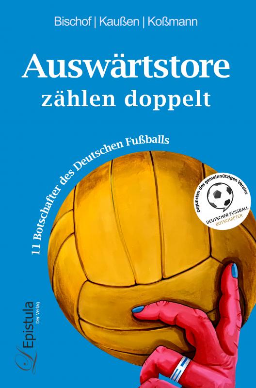 „Auswärtstore zählen doppelt“ – Buchvorstellung