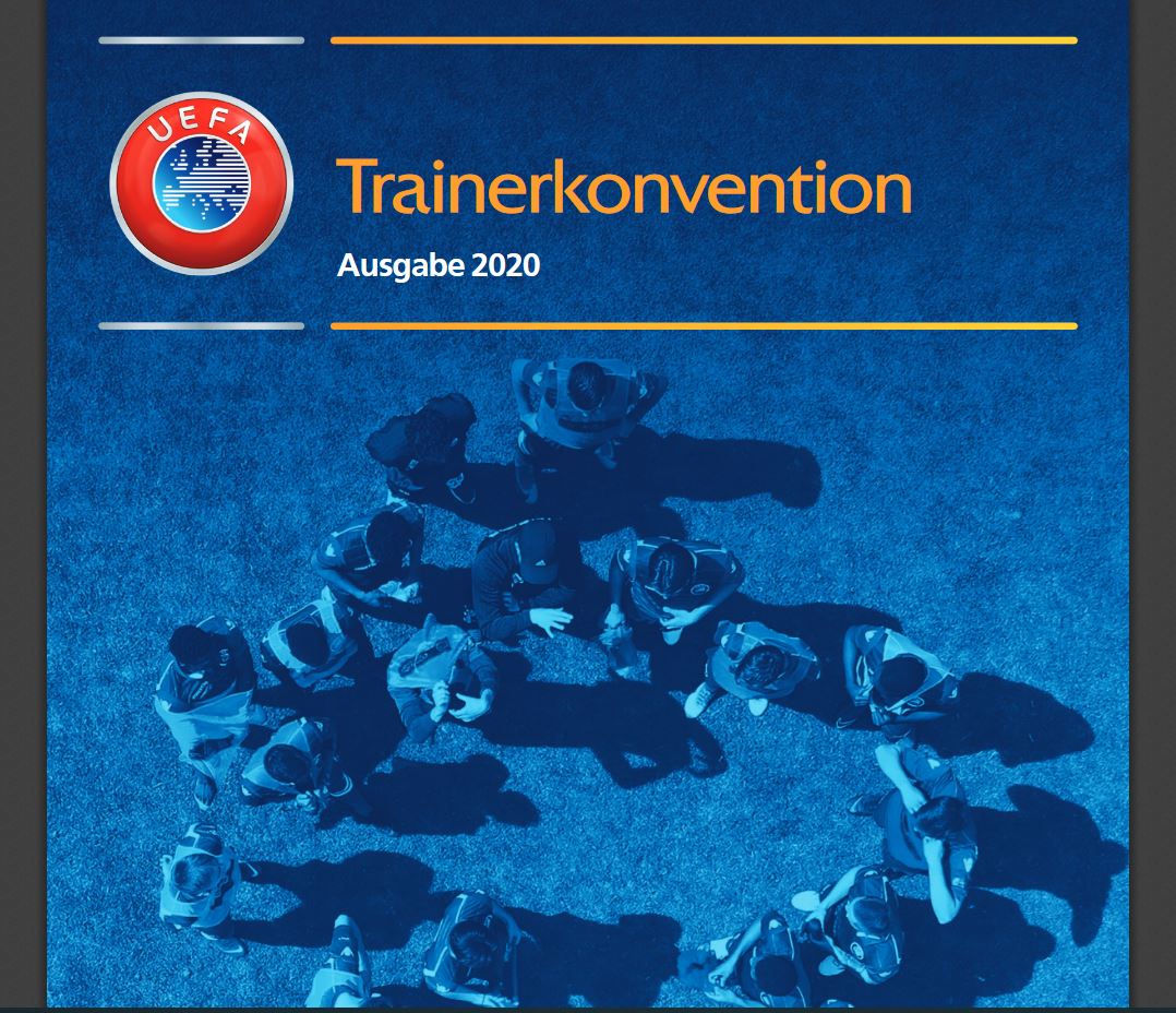 Die neue UEFA-Trainerkonvention setzt Maßstäbe für die Zukunft!